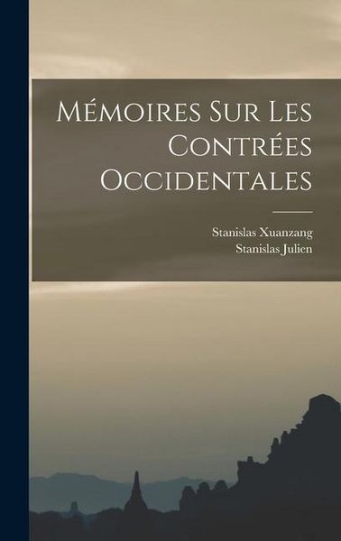 Produktbild: M&eacute;moires Sur Les Contr&eacute;es Occidentales
