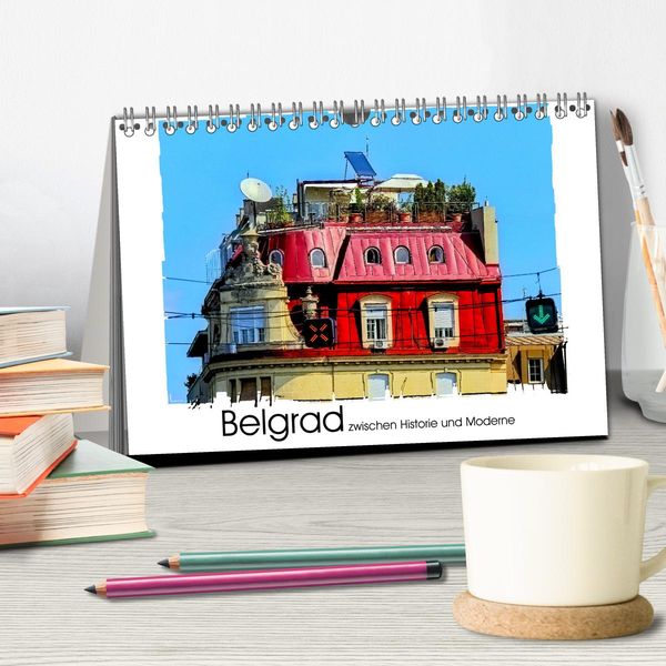 Produktbild: Belgrad zwischen Historie und Moderne (Tischkalender 2026 DIN A5 quer), CALVENDO Monatskalender
