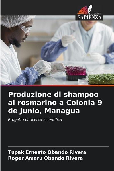 Produktbild: Produzione di shampoo al rosmarino a Colonia 9 de Junio, Managua