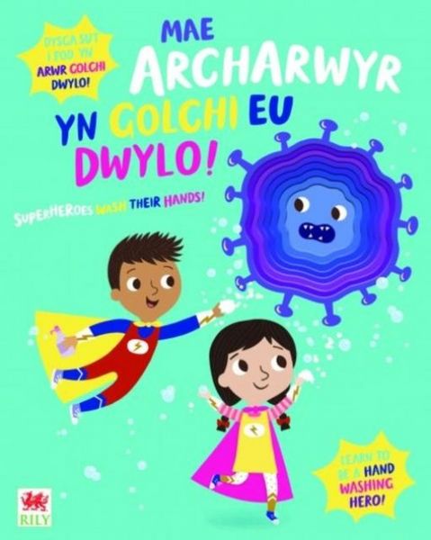Produktbild: Mae Archarwyr yn Golchi eu Dwylo! / Superheroes Wash Their Hands!