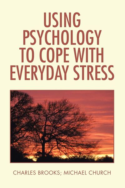 Produktbild: Using Psychology to Cope with Everyday Stress