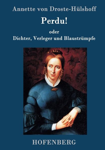Produktbild: Perdu! oder Dichter, Verleger und Blaustr&uuml;mpfe