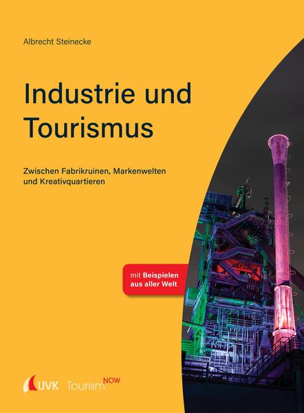 Produktbild: Tourism NOW: Industrie und Tourismus