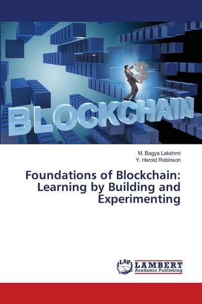 Produktbild: Foundations of Blockchain: Learning by Building and Experimenting