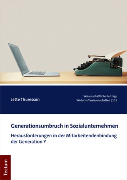 Generationsumbruch in Sozialunternehmen, Taschenbuch von Jette Thuresson, Tectum Wissenschaftsverlag, 9783828846890