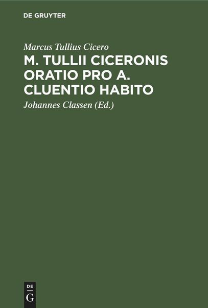 Produktbild: M. Tullii Ciceronis Oratio pro A. Cluentio Habito