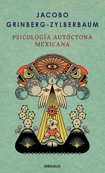 Produktbild: Psicolog&iacute;a aut&oacute;ctona mexicana / Indigenous Mexican Psychology