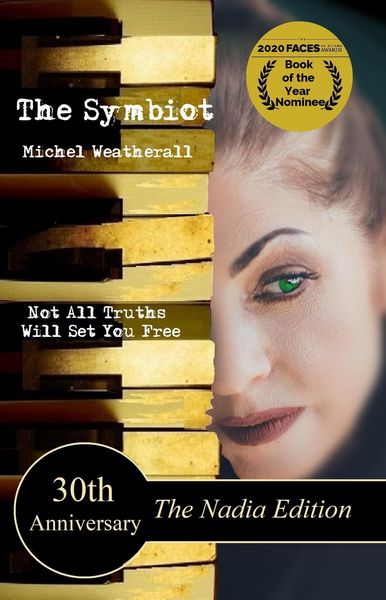Produktbild: The Symbiot 30th Anniversary, The Nadia Edition (The Symbiot-Series)