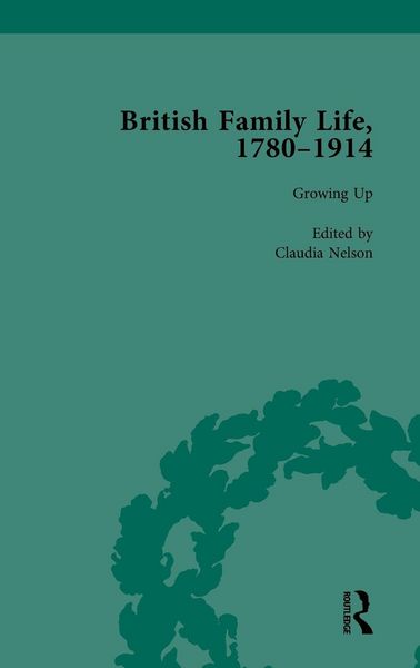 Produktbild: British Family Life, 1780-1914, Volume 1