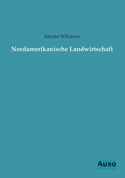 Produktbild: Nordamerikanische Landwirtschaft