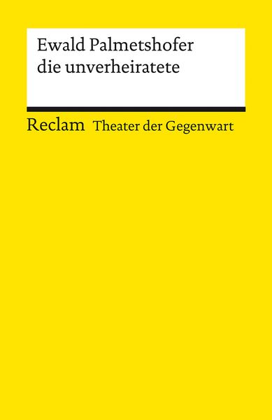 Die unverheiratete