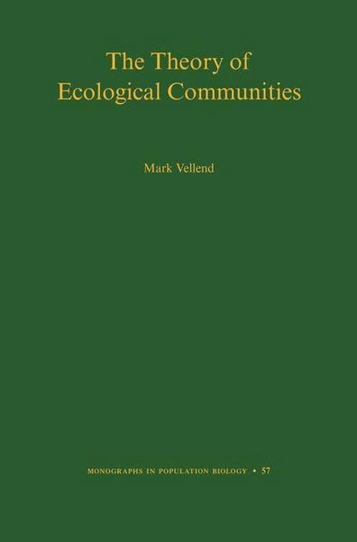 Produktbild: Theory of Ecological Communities (MPB-57)