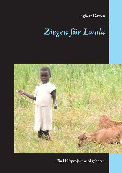Produktbild: Ziegen f&uuml;r Lwala