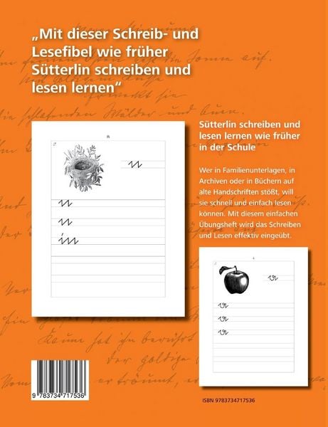 Produktbild: Die S&uuml;tterlin Schreib- und Lesefibel - &Uuml;bungsheft f&uuml;r die alte Deutsche Handschrift nach historischem Vorbild