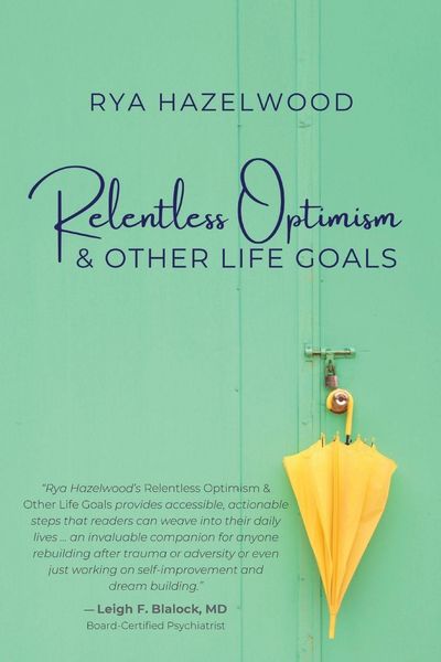 Produktbild: Relentless Optimism & Other Life Goals