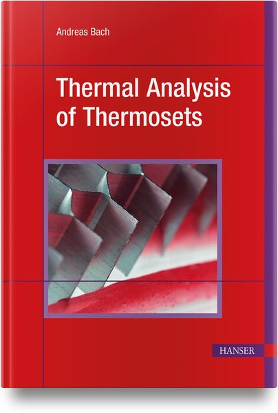 Produktbild: Thermal Analysis of Thermosets