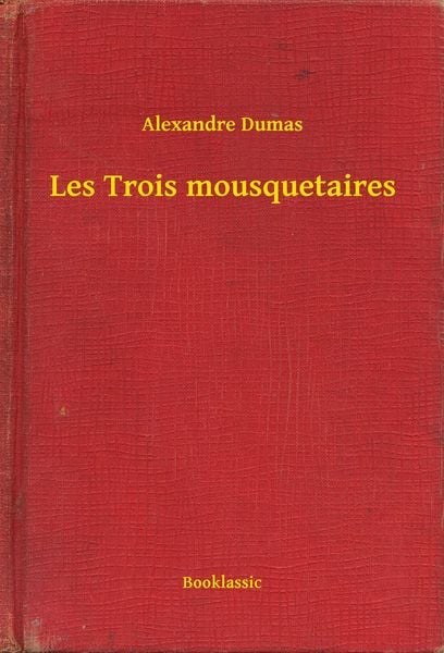Produktbild: Les Trois mousquetaires