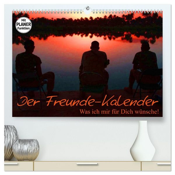 Produktbild: Der Freunde-Kalender (hochwertiger Premium Wandkalender 2026 DIN A2 quer), Kunstdruck in Hochglanz