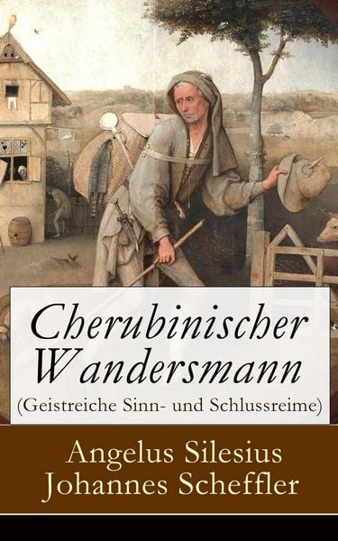 Produktbild: Cherubinischer Wandersmann (Geistreiche Sinn- und Schlussreime)