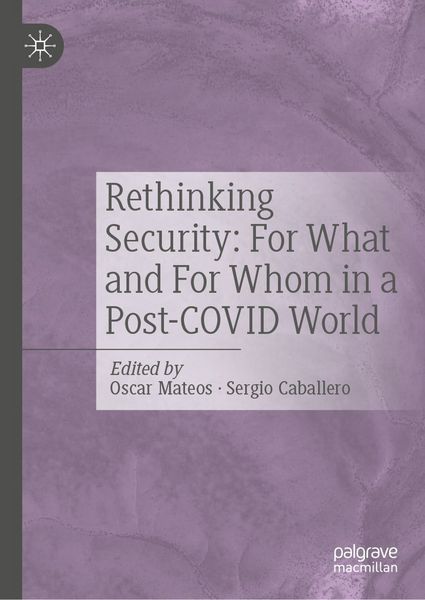 Produktbild: Rethinking Security: For What and For Whom in a Post-COVID World