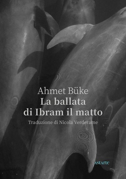 Produktbild: La ballata di Ibram il matto