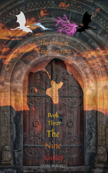 Produktbild: The Dragon King's Servant: The Nine Gates