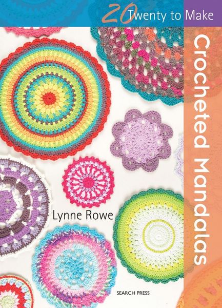 Produktbild: Rowe, L: 20 to Crochet: Crocheted Mandalas