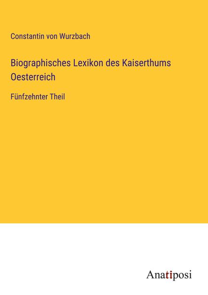 Biographisches Lexikon des Kaiserthums Oesterreich