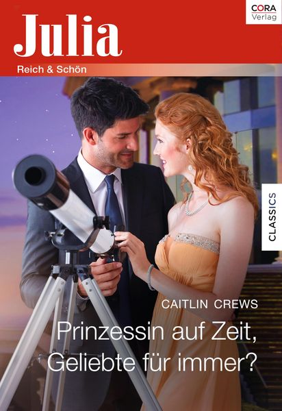 Produktbild: Prinzessin auf Zeit, Geliebte f&uuml;r immer?