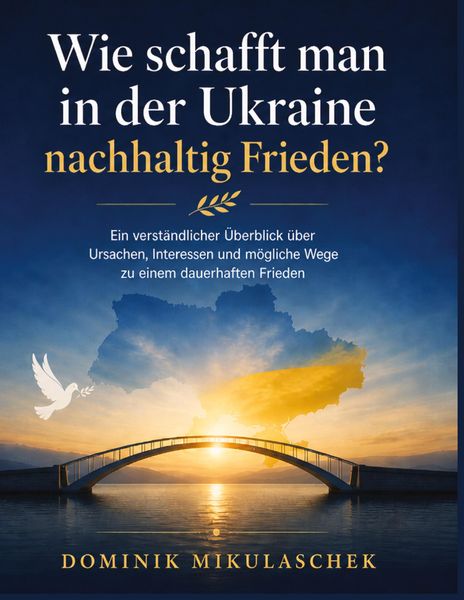 Produktbild: Wie schafft man in der Ukraine nachhaltig Frieden?