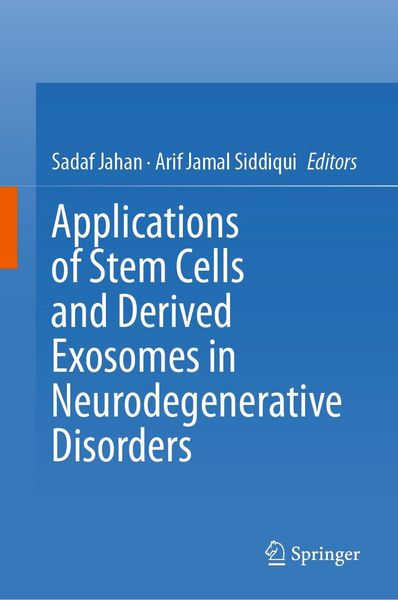 Produktbild: Applications of Stem Cells and derived Exosomes in Neurodegenerative Disorders
