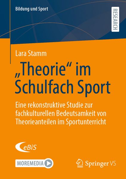„Theorie“ im Schulfach Sport, Taschenbuch von Lara Stamm, Springer Fachmedien Wiesbaden GmbH, 978-3-658-46990-0