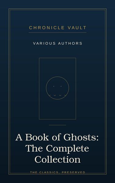 Produktbild: A Book of Ghosts: The Complete Collection