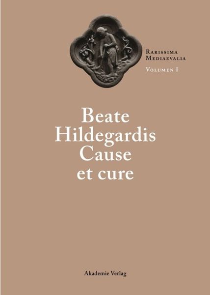 Produktbild: Beate Hildegardis Cause et cure