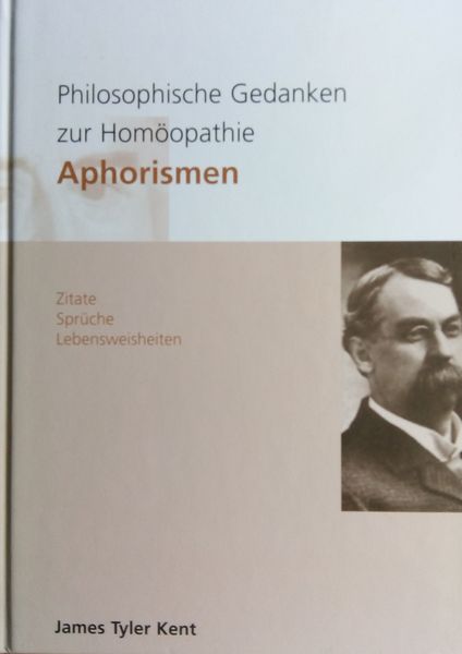 Produktbild: Philosophische Gedanken zur Hom&ouml;opathie - Aphorismen