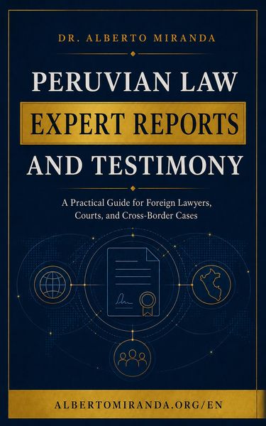 Produktbild: Peruvian Law Expert Reports and Testimony: A Practical Guide for Foreign Lawyers, Courts, and Cross-Border Cases