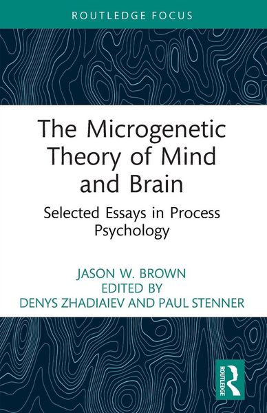 Produktbild: The Microgenetic Theory of Mind and Brain