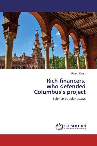 Produktbild: Rich financers, who defended Columbus's project