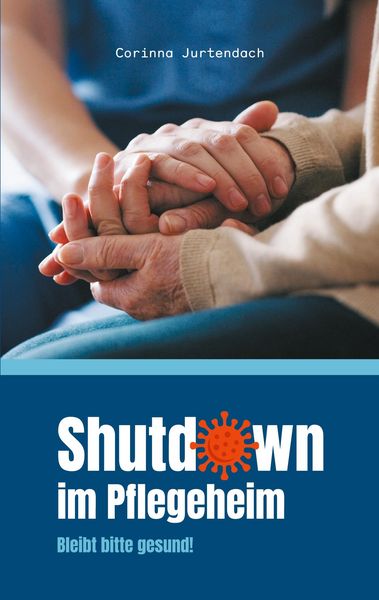 Produktbild: Shutdown im Pflegeheim