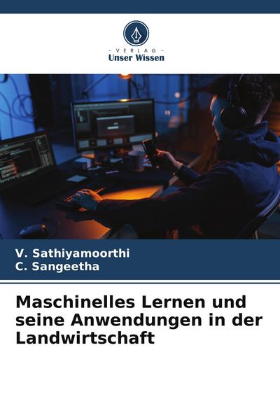 Produktbild: Maschinelles Lernen und seine Anwendungen in der Landwirtschaft