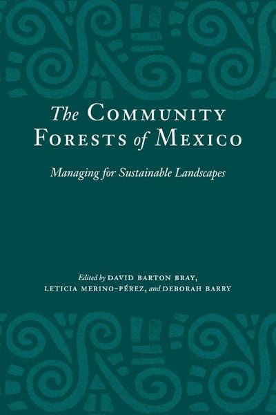 Produktbild: The Community Forests of Mexico