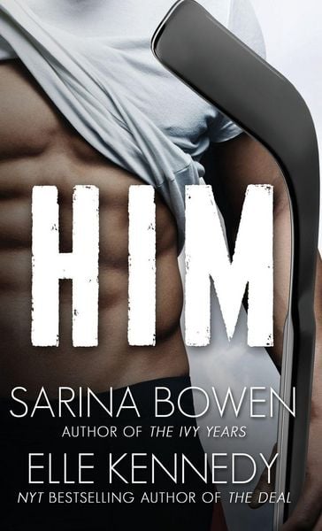 Him, Gebundene Ausgabe von Sarina Bowen , Elle Kennedy, Tuxbury Publishing LLC, 9781942444879