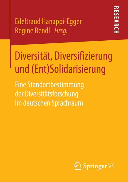 Diversität, Diversifizierung und (Ent)Solidarisierung