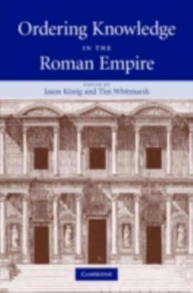 Produktbild: Ordering Knowledge in the Roman Empire