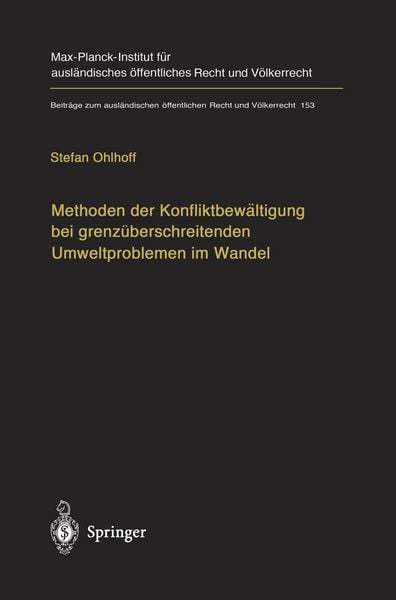 Produktbild: Methoden der Konfliktbew&auml;ltigung bei grenz&uuml;berschreitenden Umweltproblemen im Wandel