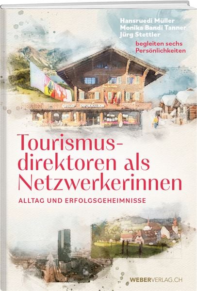 Produktbild: Tourismusdirektoren als Netzwerkerinnen