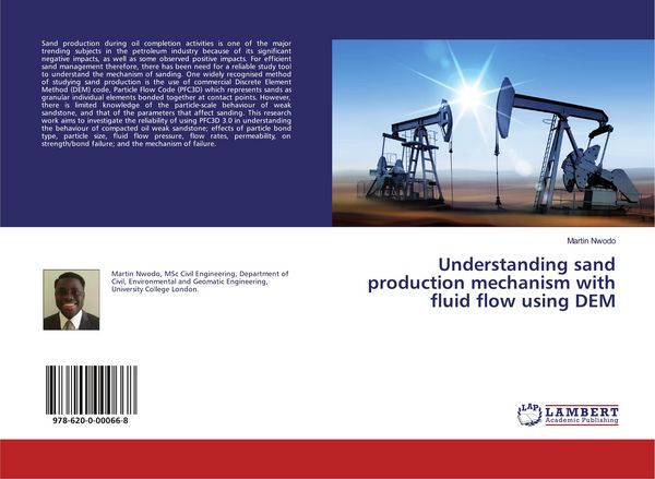 Produktbild: Understanding sand production mechanism with fluid flow using DEM