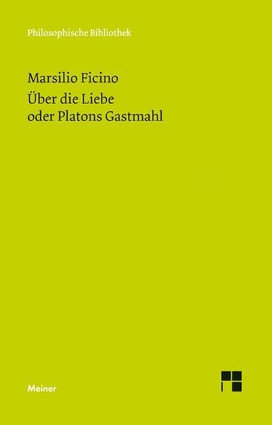Produktbild: &Uuml;ber die Liebe oder Platons Gastmahl