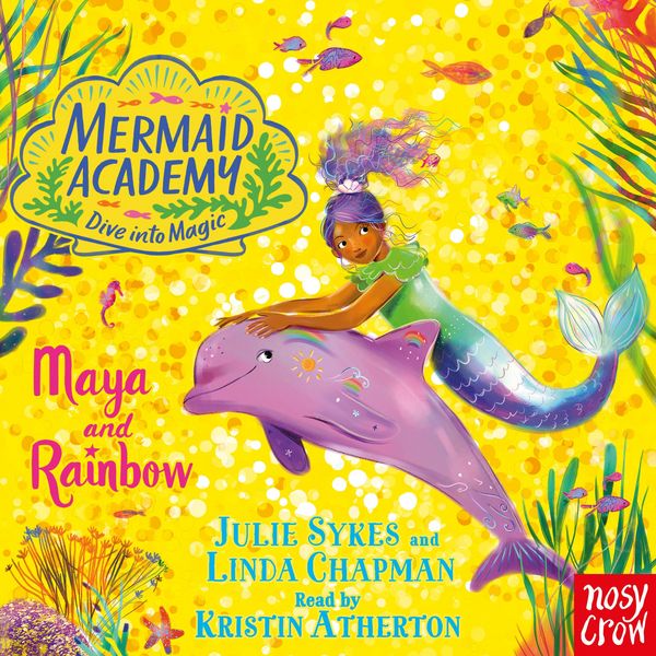 Produktbild: Mermaid Academy: Maya and Rainbow