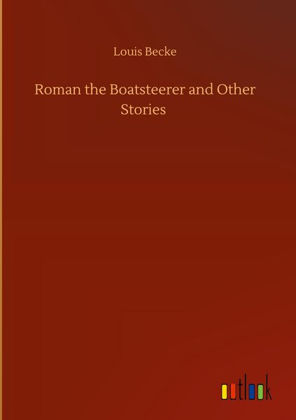 Produktbild: Roman the Boatsteerer and Other Stories